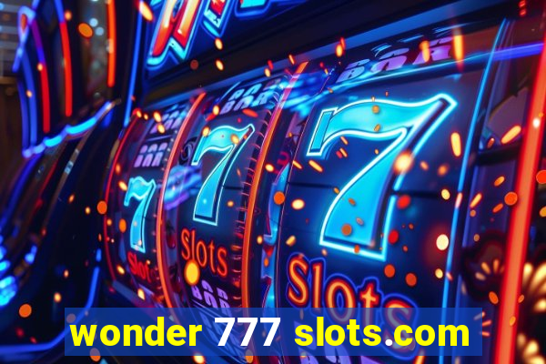 wonder 777 slots.com